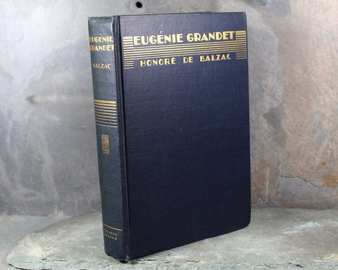 Eugenie Grande by Honore de Balzac | 1932 | The Book League of America Edition