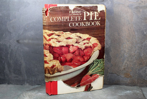 Farm Journal's Complete Pie Cookbook | 1965 Vintage Cookbook | Edited by Nell B. Nichols | Thanksgiving Cookbook | Bixley Shop