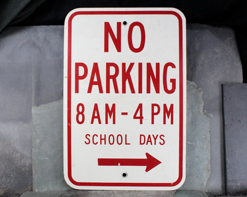 Vintage Metal No Parking Sign | No Parking 8am-4pm School Days | Vintage Street Sign | Bixley Shop