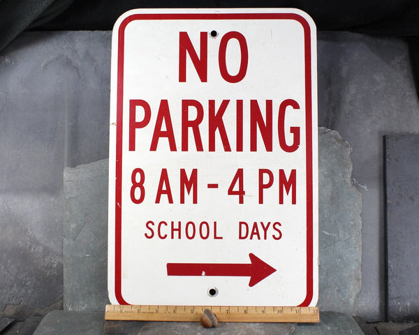 Vintage Metal No Parking Sign | No Parking 8am-4pm School Days | Vintage Street Sign | Bixley Shop