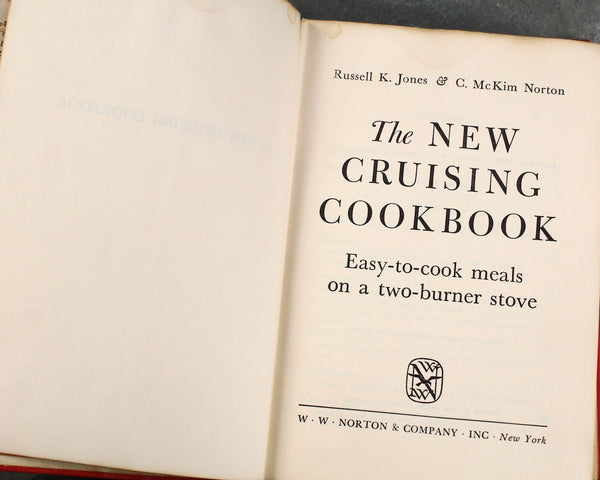 FOR BOATING FANS! The New Cruising Cookbook | by Russel K. Jones & C. McKim Norton | 1960 | Vintage Sailor's Cookbook | Bixley Shop