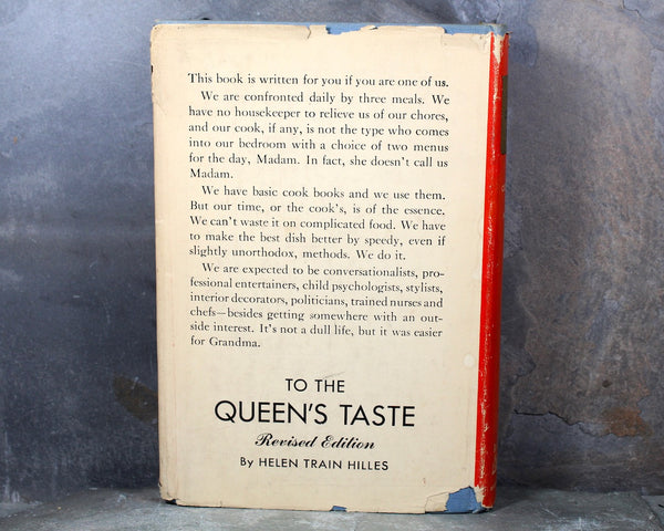 To the Queen's Taste: A Cookbook for Moderns | Written by Helen Train Hilles | 1950 Revised Edition