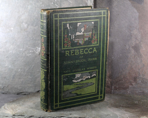 1904 Rebecca of Sunnybrook Farm by Kate Douglas Wiggin - Second Edition