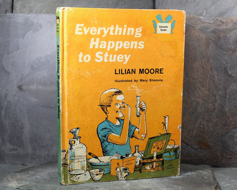 Everything Happens to Stuey | 1960 | Written by Lilian Moore | Illustrated by Mary Stevens | Gateway Books