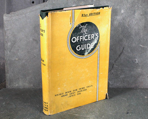 The Officer's Guide | 1955 21st Edition | Source Book for U.S. Army Officers | Military Reference Book