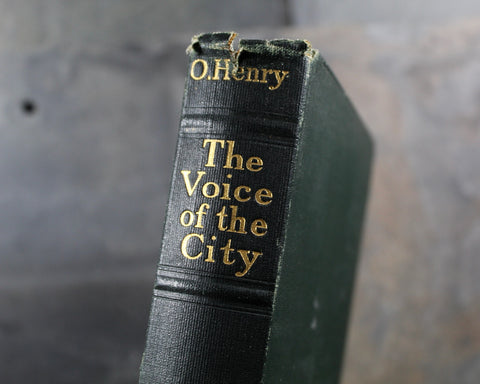 The Voice of the City: Further Stories of the Four Million by O. Henry | 1912 Antique Book of Short Stories