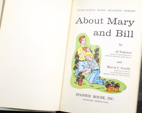 About Mary & Bill - 1966 Vintage Schoolbook - Functional Basic Reading Series