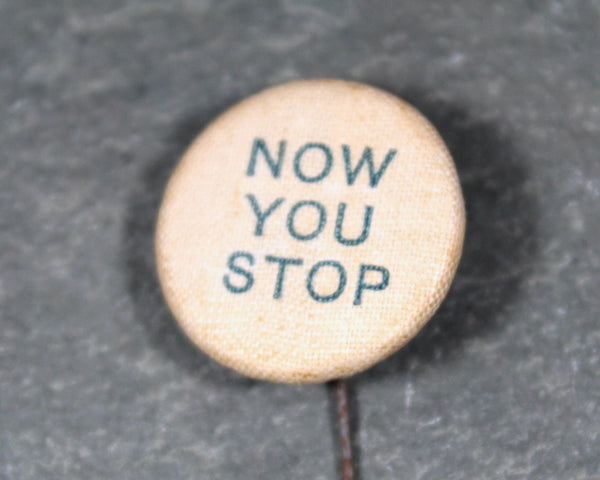 Antique Fabric Covered Pins with Sayings | Whimsical Buttons | Circa 1890s-1900s | Antique Buttons