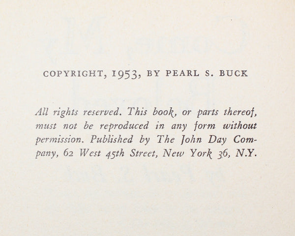 Pearl S. Buck - Come My Beloved, 1953 FIRST EDITION