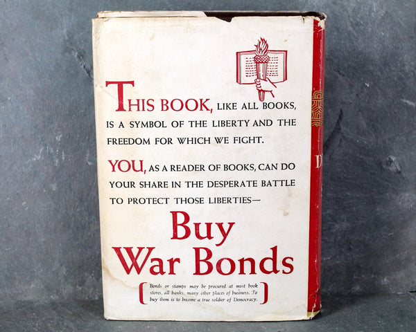 Pearl S. Buck - Dragon Seed, 1942 Book of the Month Club Edition with World War II War Bonds ad on Dust Jacket