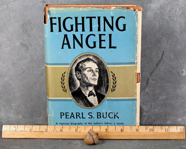 Pearl S. Buck - Fighting Angel, 1936 FIRST EDITION
