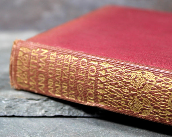 Master & Man and Other Parables and Tales by Count Leo Tolstoi, 1914 - Antique Tolstoi