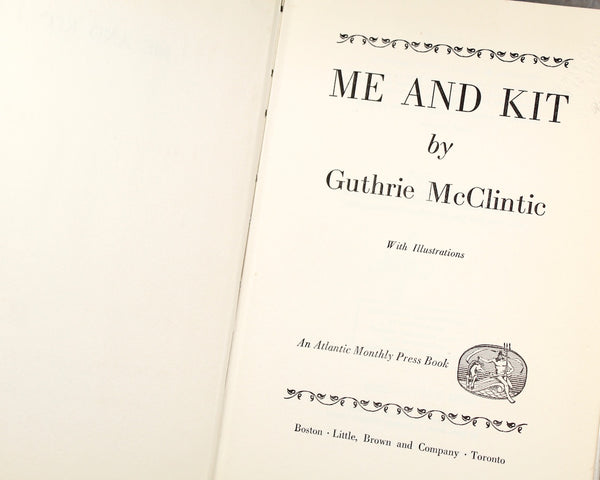 Me & Kit by Guthrie McClintic, husband of Katharine Cornell - 1955 Vintage Broadway Biography - First Edition