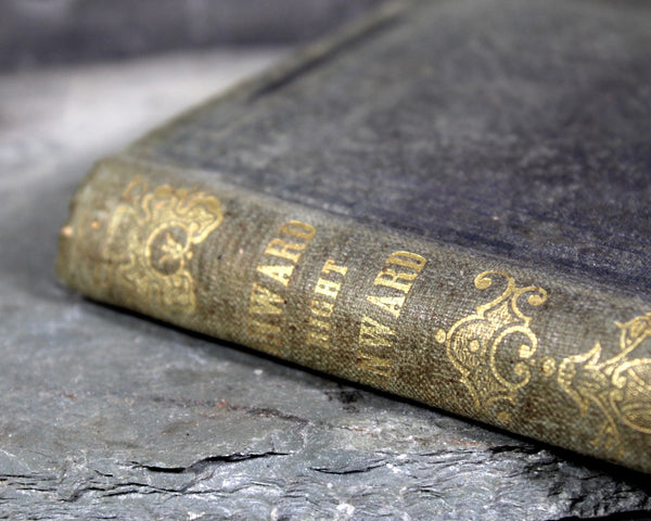 Onward Right Onward by Mrs. L.C. Tuthill - 1854 Antique Novel, 13th Edition