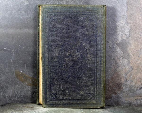 Onward Right Onward by Mrs. L.C. Tuthill - 1854 Antique Novel, 13th Edition