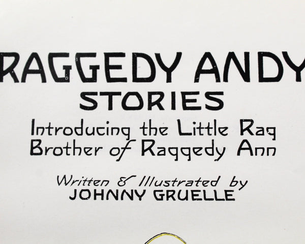Raggedy Andy Stories by Johnny Gruelle | 1920 Introduction of Raggedy Andy | FIRST EDITION | Antique Classic Children's Picture Book