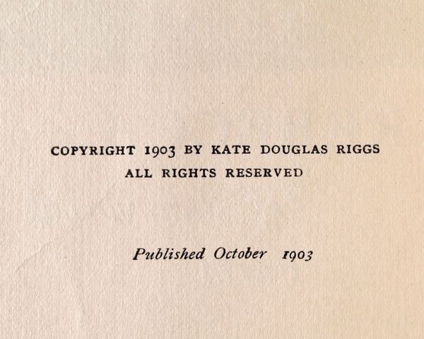 1904 Rebecca of Sunnybrook Farm by Kate Douglas Wiggin - Second Edition