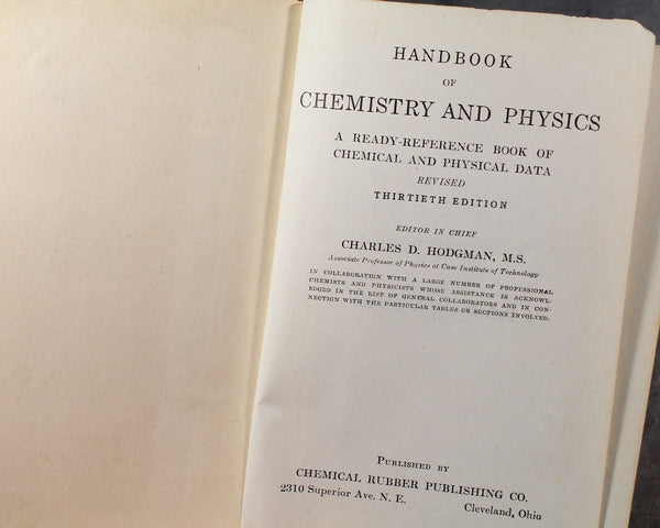 1948 Handbook of Chemistry & Physics, 30th Edition | Edited by Charles D. Hodgman, M.S. | Chemical Rubber Publishing Co. | Bixley Shop