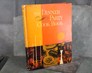 The Dinner Party Cook Book by the Sunset Magazine Editorial Staff | 1962 Vintage Cookbook | Mid-Century Party Planning Cookbook