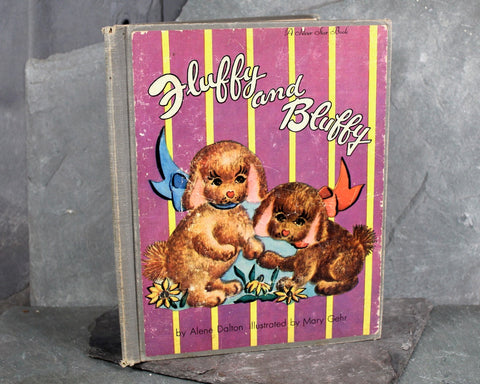 RARE! Fluffy & Bluffy by Alene Dalton | Illustrated by Mary Gehr | 1953  Vintage Picture Book
