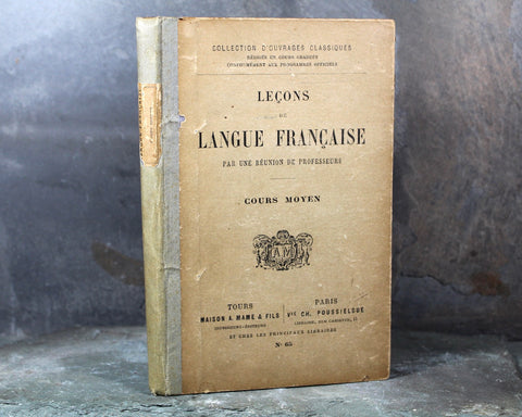 RARE! Lessons in the French Language (Lecons de Langue Francaise) | Antique Schoolbook late 1800s/early 1900s | French Schoolbook
