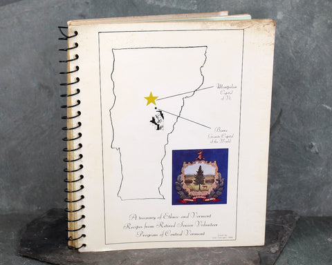 MONTPELIER & BARRE, VERMONT | 1970s A Treasury of Ethnic and Vermont Recipes | Retired Senior Volunteer Program Community Cookbook