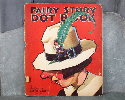 1934 Fairy Story Dot Book | Antique Connect the Dots Activity Book for Children | Saalfield Publishing | Bixley Shop