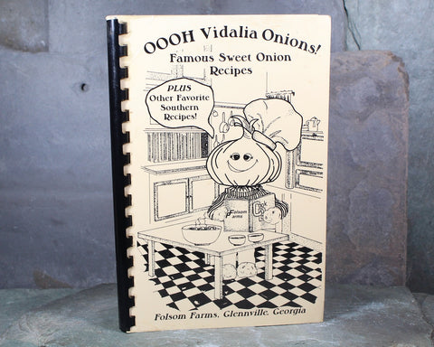 ONION LOVERS COOKBOOK! Oooh, Vidalia Onions: Famous Sweet Onion Recipes by Folsom Farms, Glennville, Georgia | 1994 | Bixley Shop