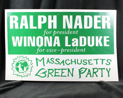 Vintage Ralph Nader Sign | 2000 Presidential Election | Political Memorabilia | Bixley Shop