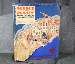 Miki and Mary: Their Search for Treasure by Maud & Misha Petersham | 1934 Junior Literary Guild, Boys' and Girls' Own Book Club