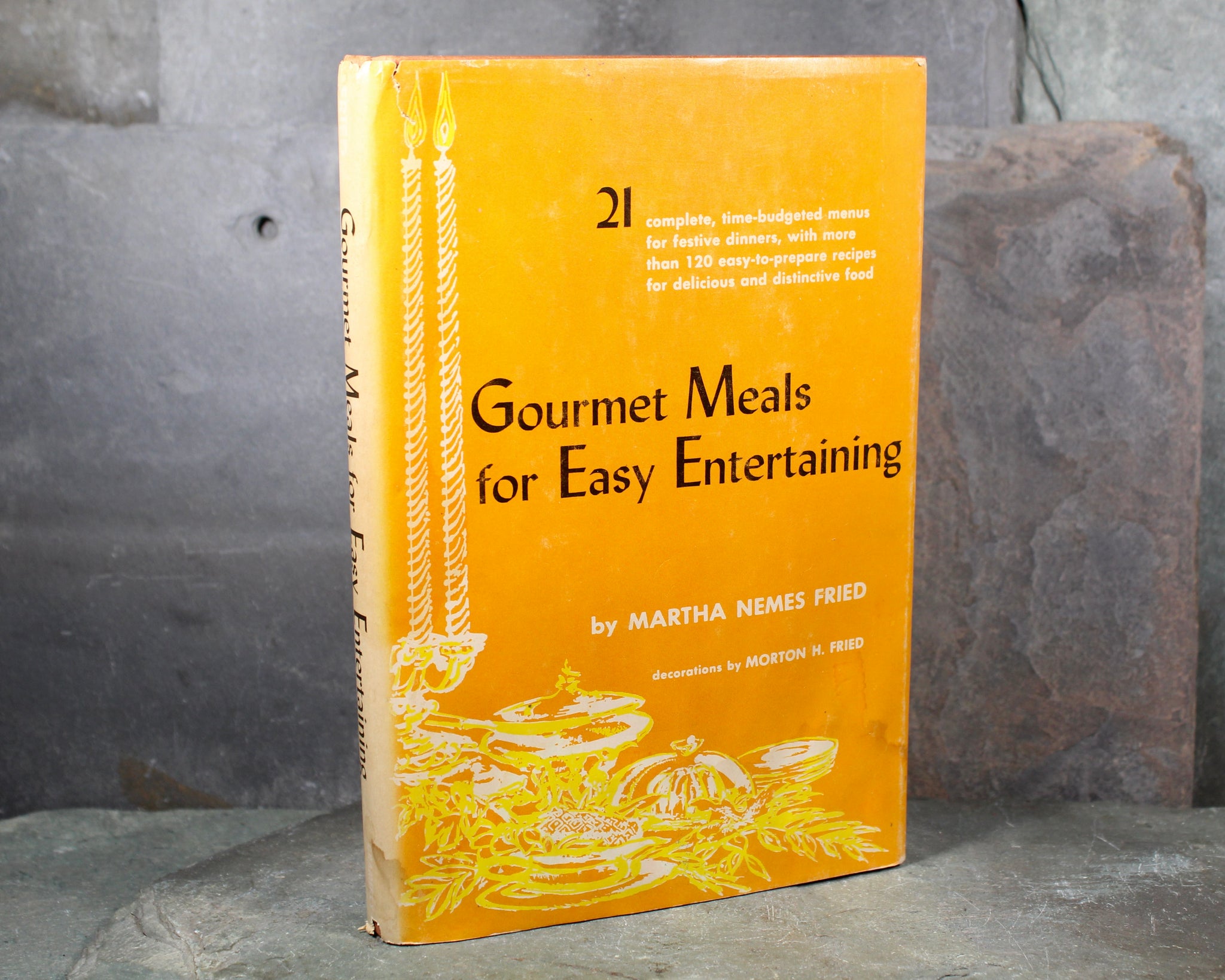 Gourmet Meals for Easy Entertaining by Martha Nemes Fried | Mid-Century Entertaining Cookbook | Bixley Shop