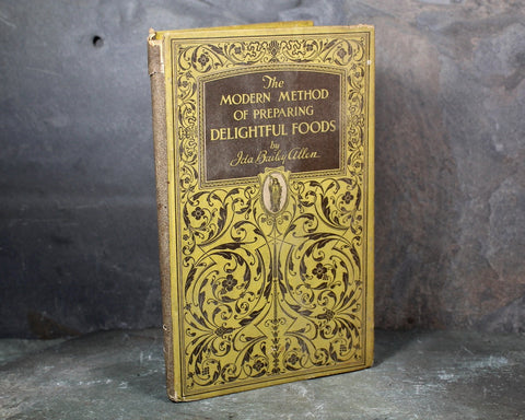 FOR CORN LOVERS! The Modern Method of Preparing Delightful Foods by Ida Bailey Allen | 1926 Antique Corn Cookbook | Bixley Shop