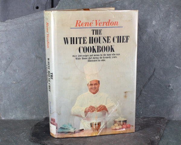 The White House Chef Cookbook by Rene Verdon | JFK Chef Cookbook | 1968 First Edition | Bixley Shop