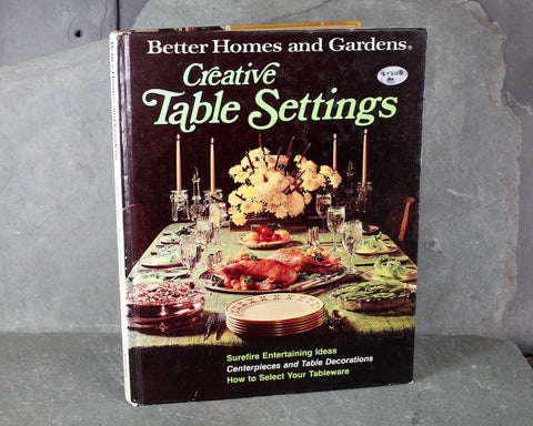 Better Homes & Gardens Creative Table Settings | 1973 Entertaining | Bixley Shop