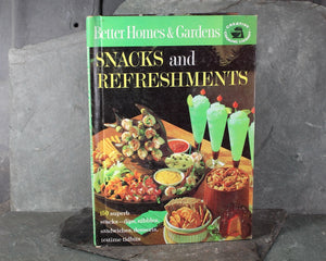 Better Homes & Gardens Cooking Snacks and Refreshments, 1963 Vintage Cookbook | Mid-Century Cookbook | Bixley Shop