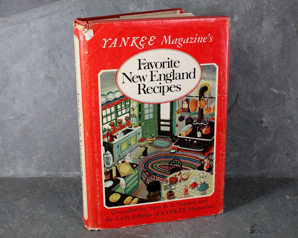 Yankee Magazine's Favorite New England Recipes | Compiled by Sara B.B. Stamm | 1974 New England Cookbook | Bixley Shop