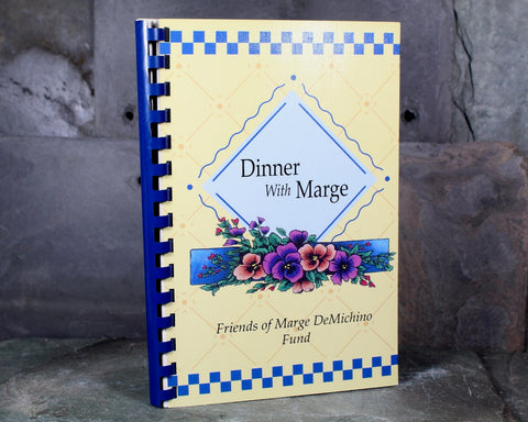 FOR CHARITY - Dinner with Marge Cookbook | Vintage ALS Fundraiser Cookbook | Bixley Shop