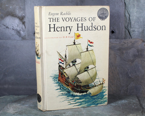 The Voyages of Henry Hudson by Eugene Rachlis | 1962 Landmark Book by Random House | FIRST EDITION | Children's History Book