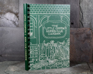 LITTLE COMPTON, RI | The Little Compton Garden Club Cookbook, 1996 | Vintage Community Cookbook