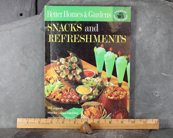 Better Homes & Gardens Cooking Snacks and Refreshments, 1963 Vintage Cookbook | Mid-Century Cookbook | Bixley Shop