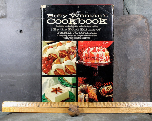 Busy Woman's Cookbook by the Food Editors of Farm Journal | 1971 FIRST EDITION | Time Saving Recipes | Bixley Shop