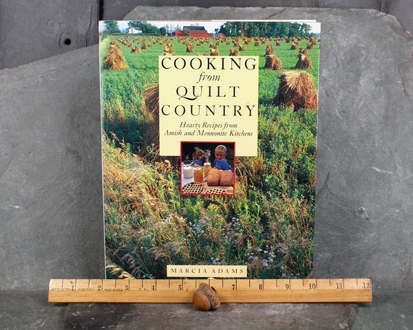 Cooking from Quilt Country by Marcia Adams | 1989 First Edition | Vintage Amish and Mennonite Cookbook | Bixley Shop