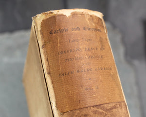VERY RARE! The Correspondence of Thomas Carlyle and Ralph Waldo Emerson, Volume II | Limited Edition #106 of 250 | James R. Osgood & Co., 1883