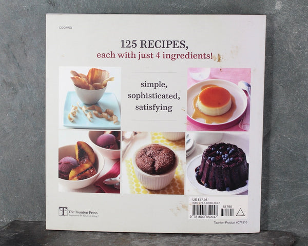 Desserts for Today by Abigail Johnson Dodge | 2010 Dessert Cookbook | Four-Ingredient Cooking | Minimalist Cooking | Bixley Shop