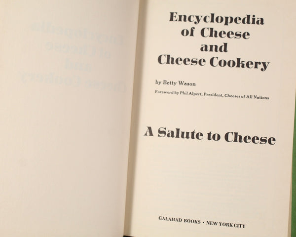 Encyclopedia of Cheese & Cheese Cookery by Betty Watson| 1966 Cheese Cookbook | Bixley Shop