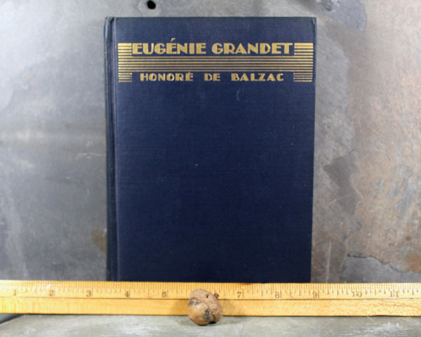 Eugenie Grande by Honore de Balzac | 1932 | The Book League of America Edition