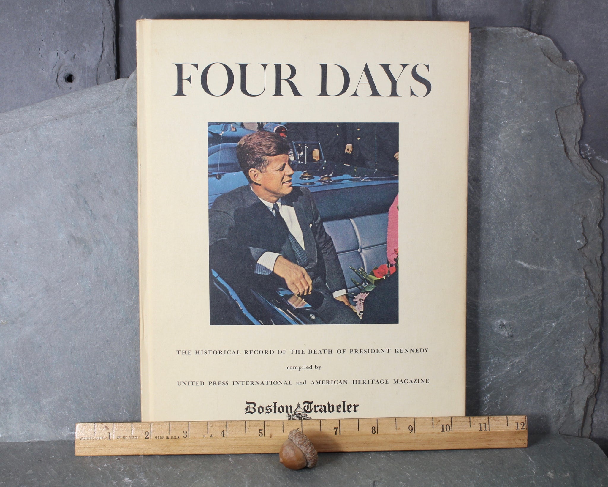 Four Days: The Historical Record of the Death of President Kennedy
