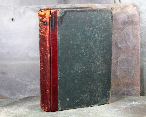 1905 Antique French Grammar Book (in English) | Written by W.H. Fraser & J. Squair | Leather Bound, Turn of the Century Textbook