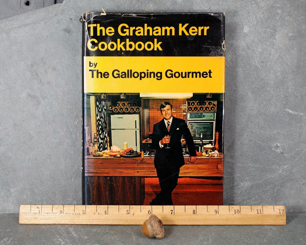 The Graham Kerr Cookbook by The Galloping Gourmet, 1969 Vintage Cookbook | Bixley Shop