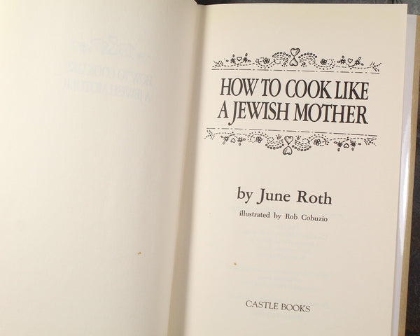 How to Cook Like a Jewish Mother by June Roth | 1993 Edition | Classic Jewish Cooking | Bixley Shop